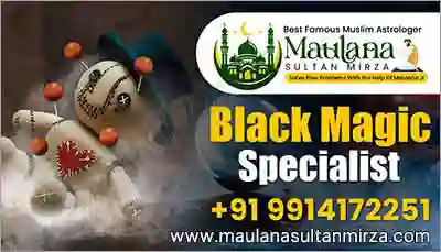 Muslim Astrologer Black Magic Specialist in India Vashikaran Specialist Love Problem Solutions Kala Jadu